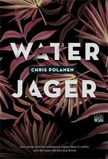 Chris Polanen Waterjager Recensie