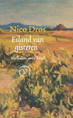 Nico Dros Eiland van gisteren recensie