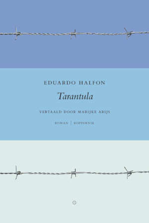 Eduardo Halfon Tarantula recensie