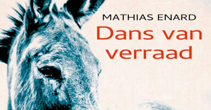 Mathias Enard – Dans van verraad