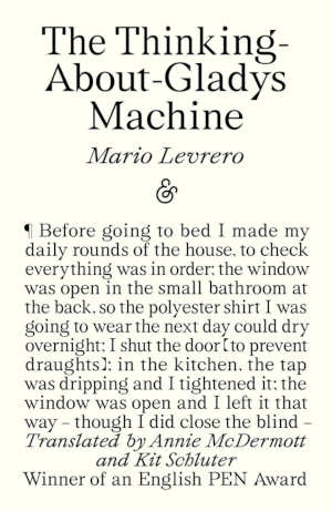 Mario Levrero The Thinking-About-Gladys Machine recensie