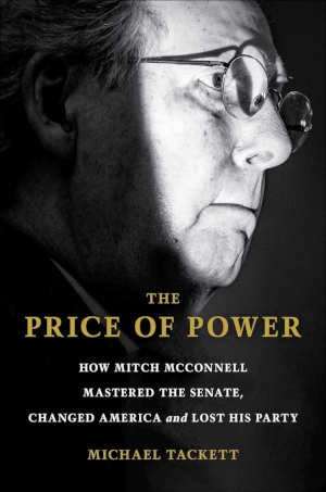 Michael Tackett The Price of Power Mitch McConnell biografie