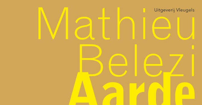 Mathieu Belezi – Aarde en zon te lijf