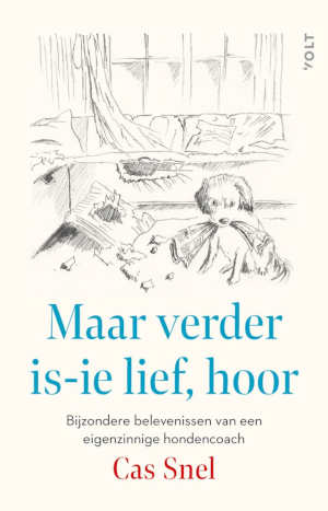 Cas Snel Maar verder is-ie lief hoor recensie en informatie