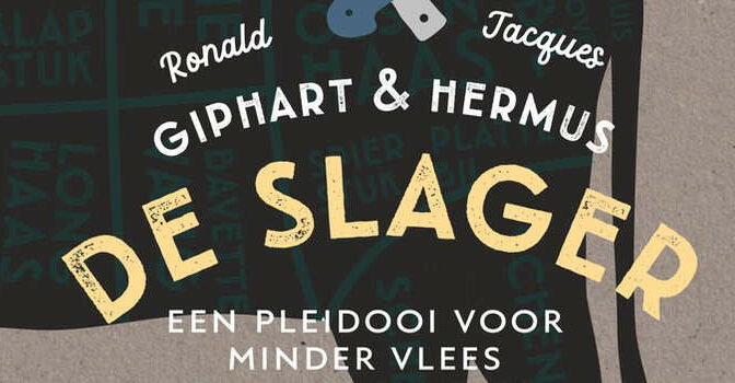 De slager boek van Ronald Giphart en Jacques Hermus