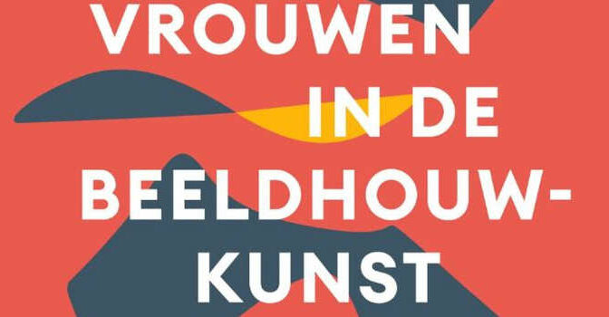 Fenomenale vrouwen in de beeldhouwkunst boek