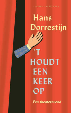 Hans Dorrestijn 't Houdt een keer op recensie en informatie