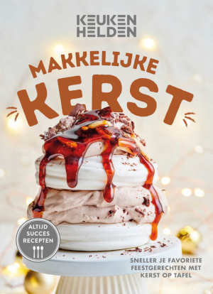 Keukenhelden Makkelijke kerst kookboek