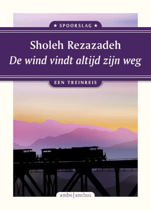 Sholeh Rezazadeh De wind vindt altijd zijn weg recensie