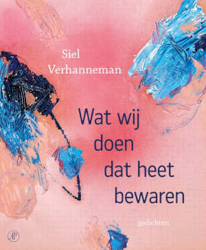 Siel Verhanneman Wat wij doen dat heet bewaren recensie