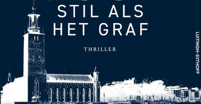 Stil als het graf Doggerland thriller 7 van Maria Adolfsson