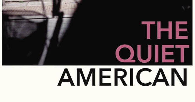 The Quiet American roman van Graham Greene uit 1955