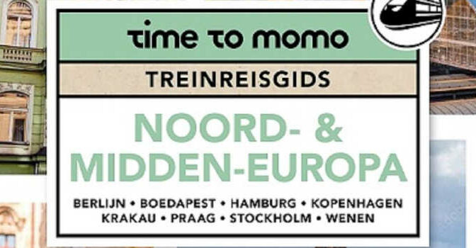 Time to Momo Treinreisgids Noord & Midden Europa