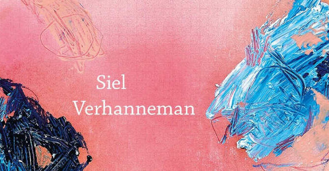 Siel Verhanneman – Wat wij doen dat heet bewaren