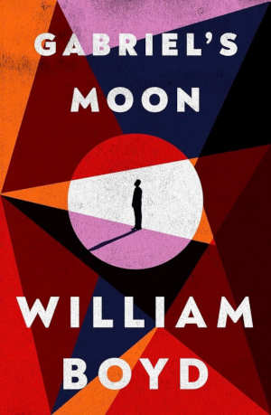 William Boyd Gabriel's Moon recensie en review