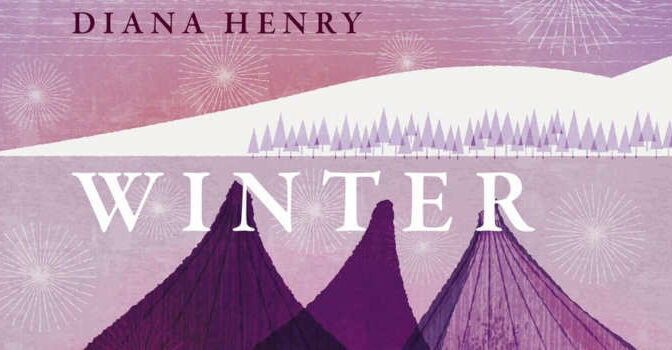 Winter kookboek van Diana Henry met wintergerechten