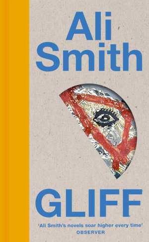 Ali Smith Gliff