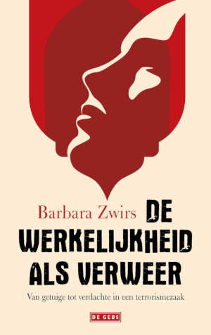 Barbara Zwirs De werkelijkheid als verweer recensie