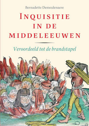 Bernadette Demeulenaere Inquisitie in de Middeleeuwen recensie