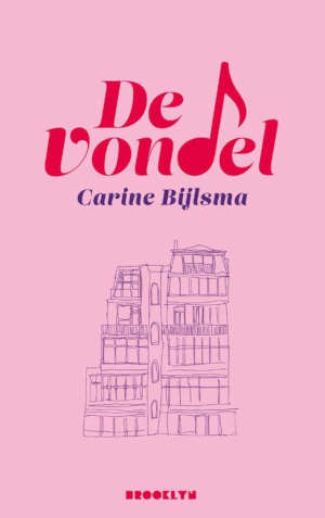 Carine Bijlsma De Vondel recensie