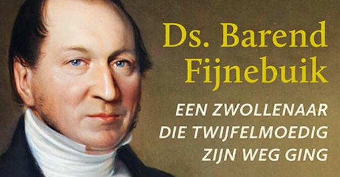 Ds Barend Fijnebuik biografie geschreven door Henk de Jong