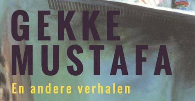 Gekke Mustafa boek met verhalen uit 1984 van de Turks-Nederlandse schrijver Halil Gür