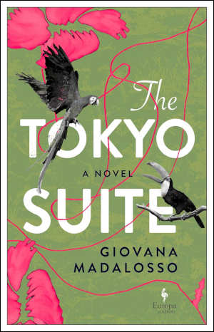 Giovanna Madalosso The Tokyo Suite