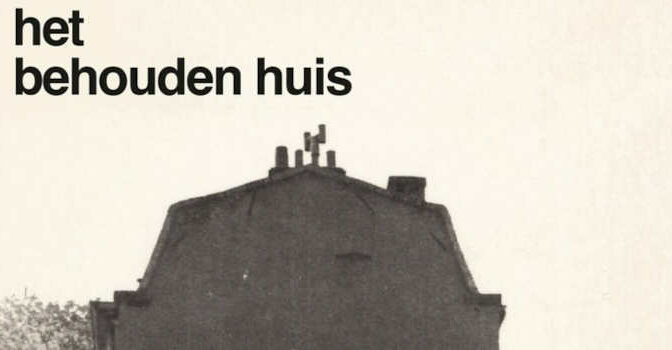 Het behouden huis boek uit 1952 van Willem Frederik Hermans