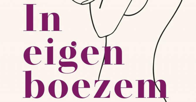 In eigen boezem boek over borstkanker van Sofie De Vuysere