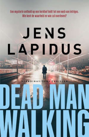 Jens Lapidus Dead man walking