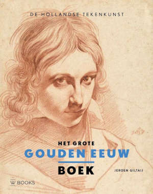 Jeroen Giltaij Het Grote Gouden Eeuw Boek tekenkunst recensie