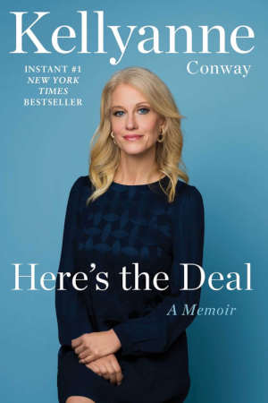 Kellyanne Conway Here's the Deal recensie en review