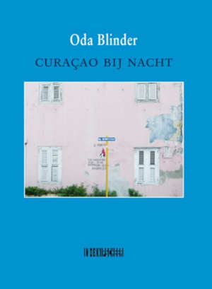 Oda Blinder Curaçao bij nacht recensie