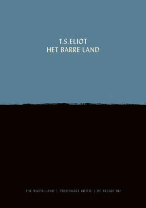 T.S. Eliot Het barre land