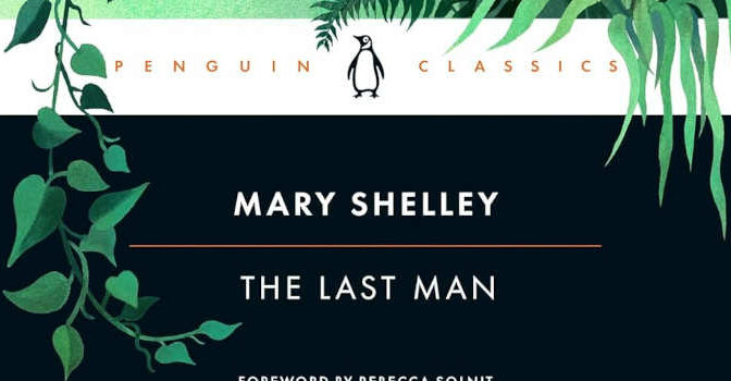 The Last Man roman uit 1826 van Mary Shelley