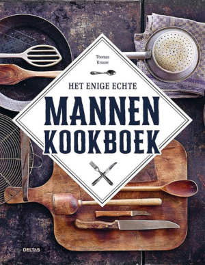 Thomas Krause Het enige echte mannenkookboek recensie