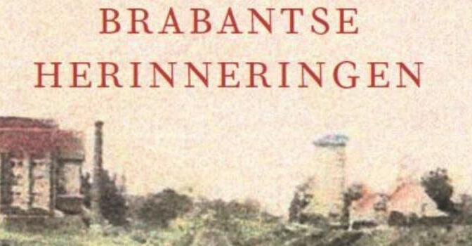 Brabantse herinneringen boek uit 1964 van Anton van Duinkerken