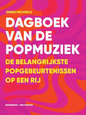 Denis Michiels Dagboek van de popmuziek