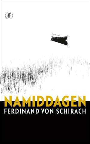 Ferdinand von Schirach Namiddagen recensie