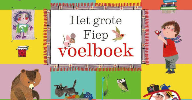 Het grote Fiep voelboek van Fiep Westendorp