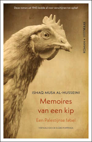 Ishaq Musa al-Husseini Memoires van een kip