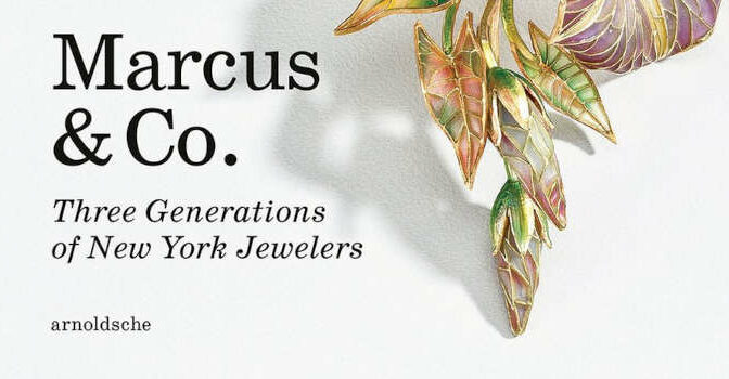 Marcus & Co. Book about Three Generations of New York Jewelers