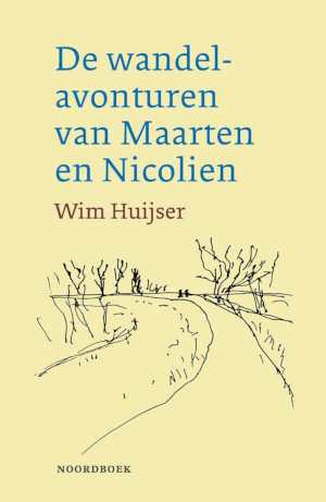 Wim Huijser De wandelavonturen van Maarten en Nicolien