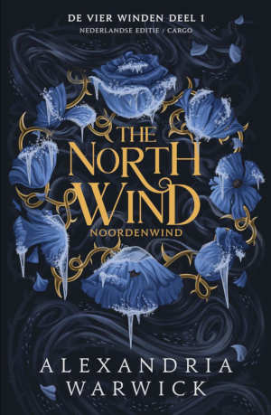 Alexandria Warwick The North Wind Noordenwind