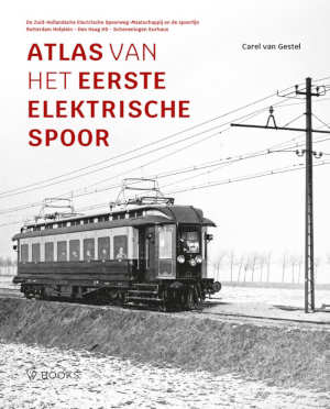 Carel van Gestel Atlas van het eerste elektrische spoor recensie