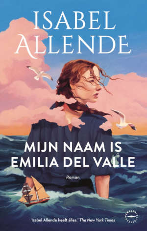 Isabel Allende Mijn naam is Emilia del Valle