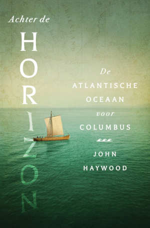 John Haywood Achter de horizon