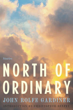 John Rolfe Gardiner North of the Ordinary review en recensie