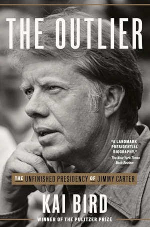 Kai Bird The Outlier biografie van president Jimmy Carter