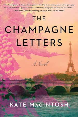 Kate MacIntosh The Champagne Letters